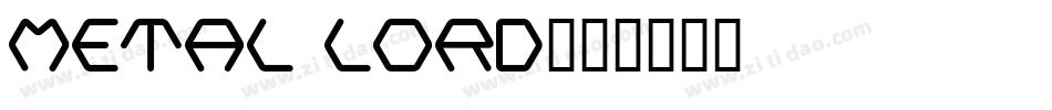 Metal Lord字体转换